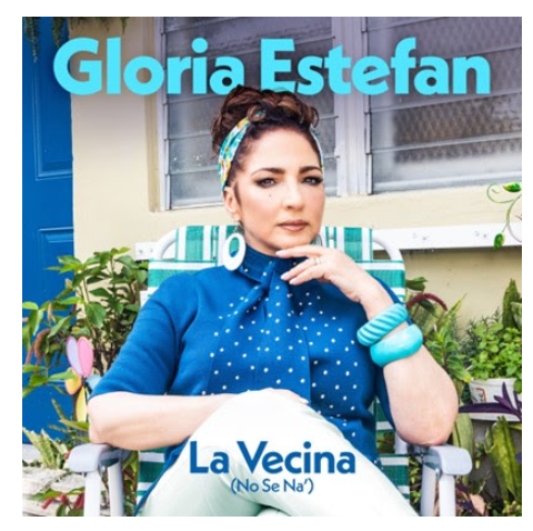 Gloria Estefan Estrena «La Vecina (No Se Na’)»: Un Sencillo Lleno de Energía que Celebra la Comunidad, las Raíces y el Humor
