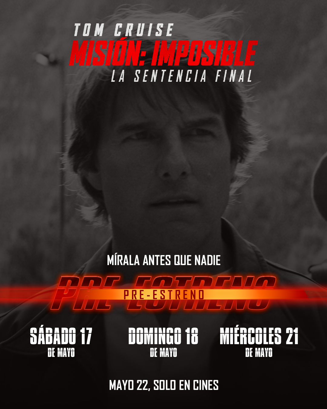¡Mira «Misión: Imposible – La Sentencia Final» Antes que Nadie!