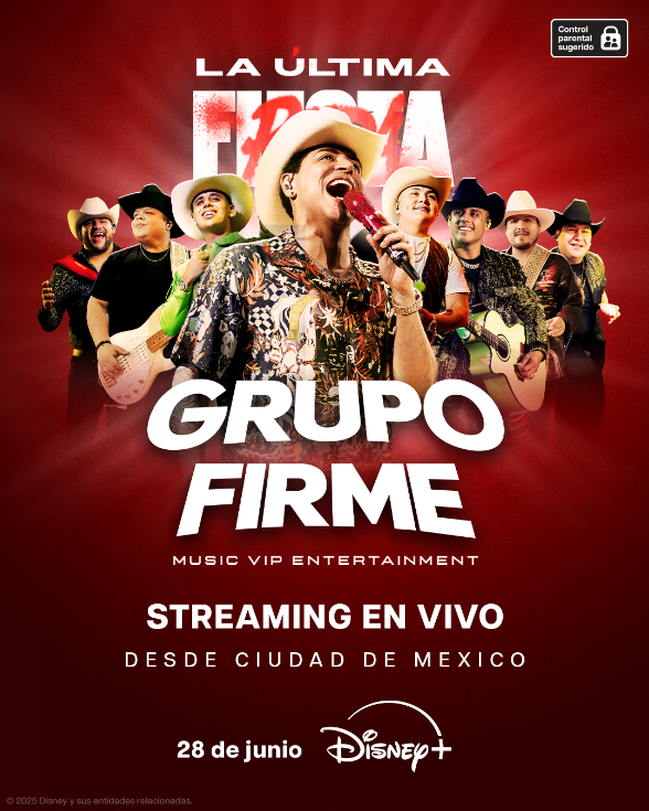 GRUPO FIRME LLEGA A DISNEY+: SU PRIMER SHOW EN VIVO SERÁ TRANSMITIDO EL 28 DE JUNIO DESDE EL ESTADIO GNP DE CIUDAD DE MÉXICO