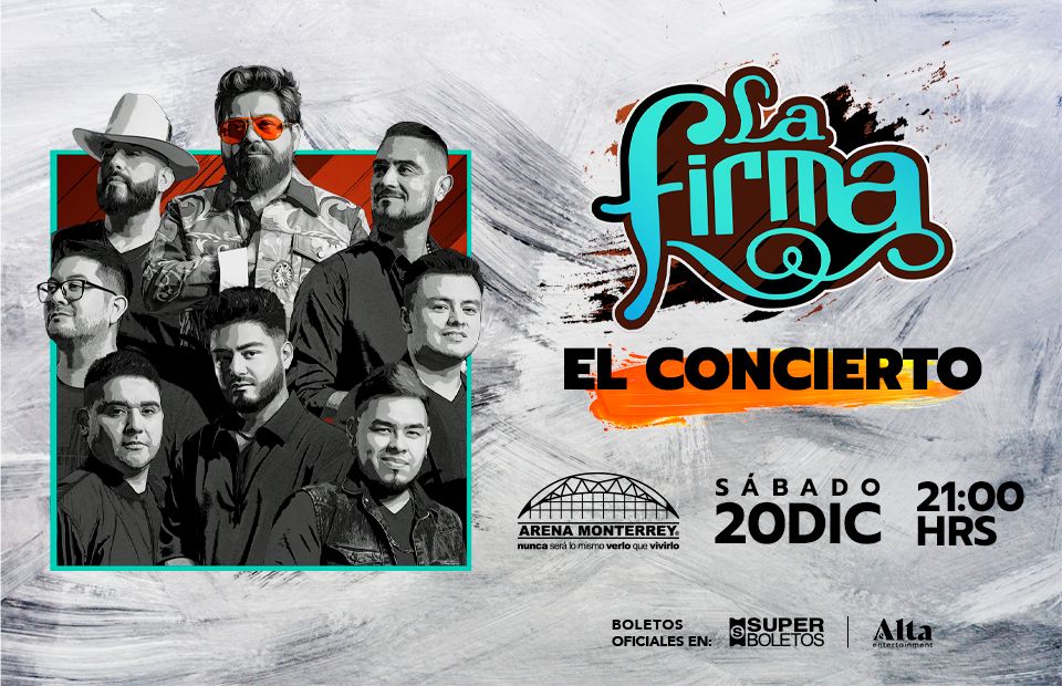 La Firma regresa a la Arena Monterrey con un concierto inolvidable este 20 de diciembre