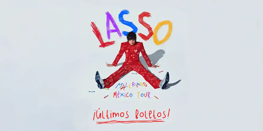 Lasso regresa a Monterrey con su Malcriado México Tour