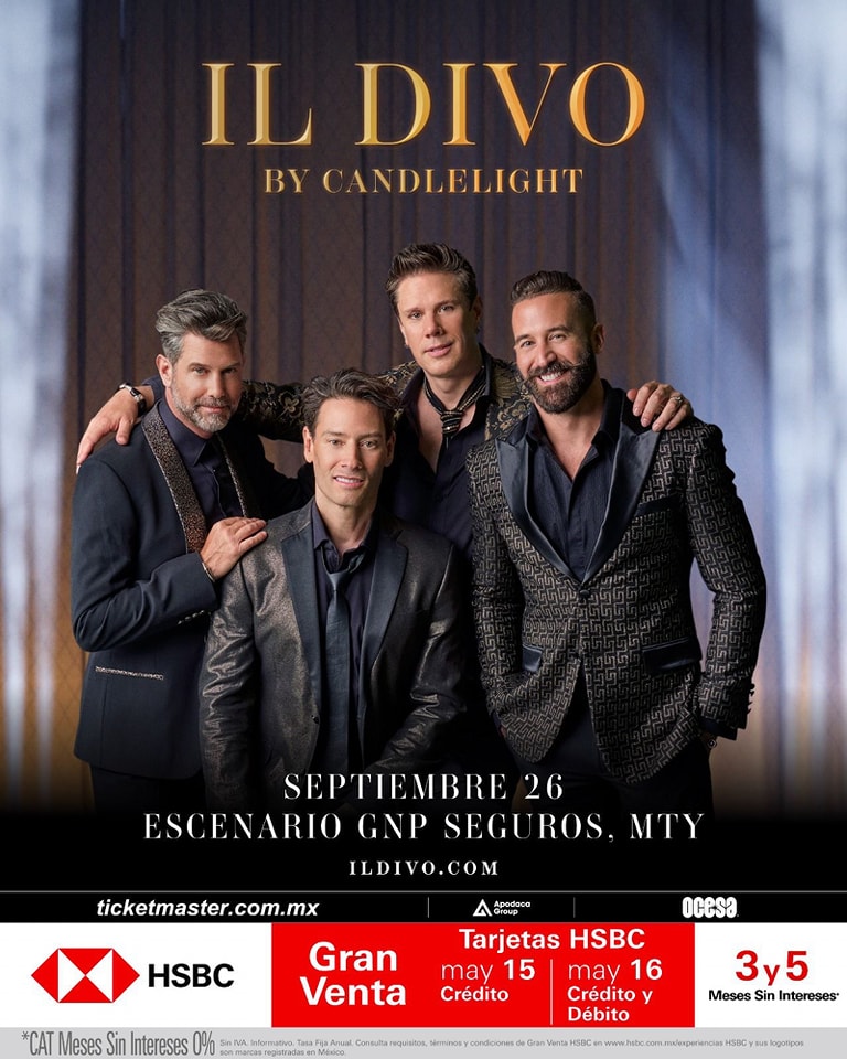 ¡MAÑANA VIERNES 26 DE SEPTIEMBRE, Il Divo regresa a Monterrey con su tour internacional!