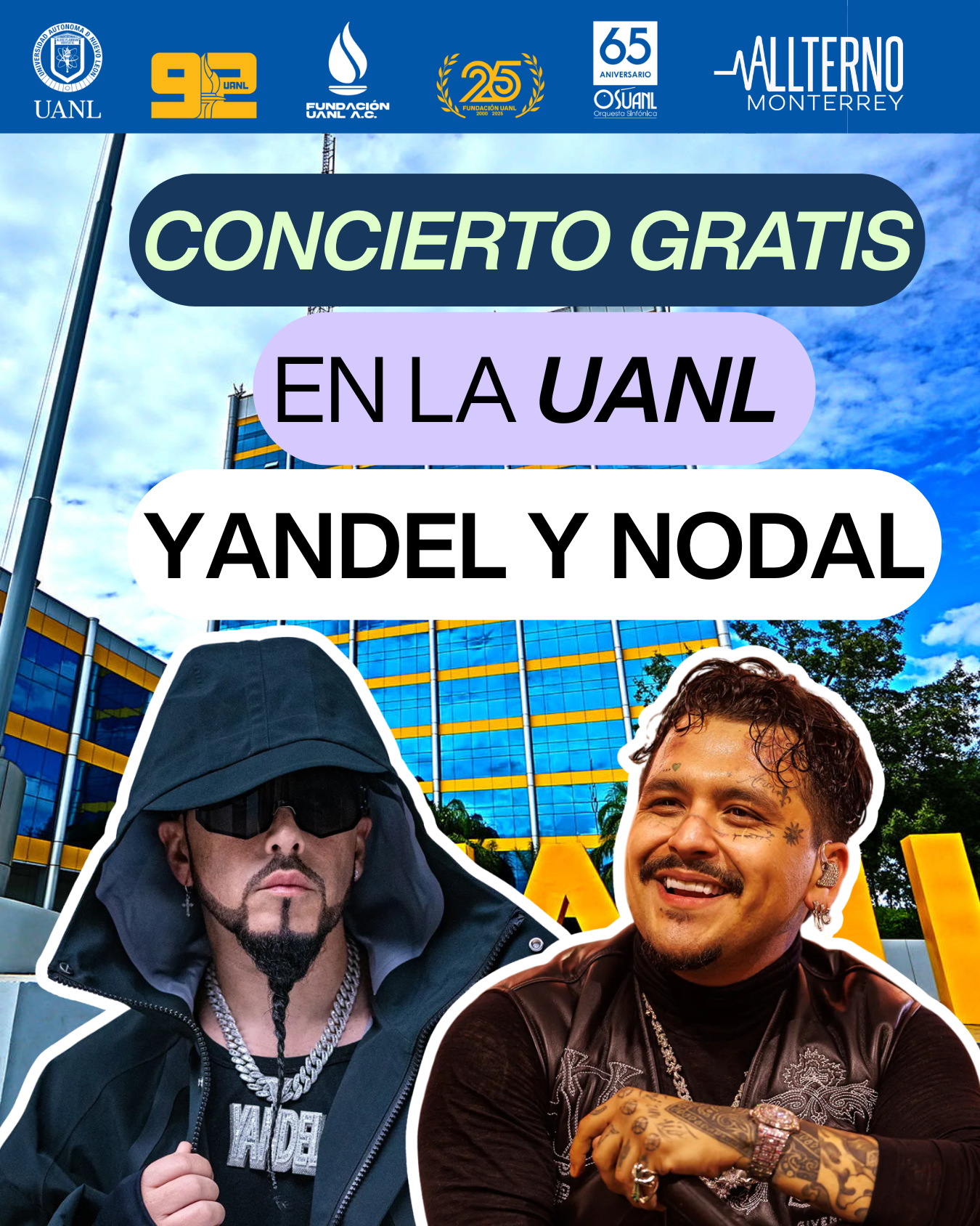 UANL celebra 92 años con concierto GRATIS de Christian Nodal y Yandel: Fecha, boletos y más detalles