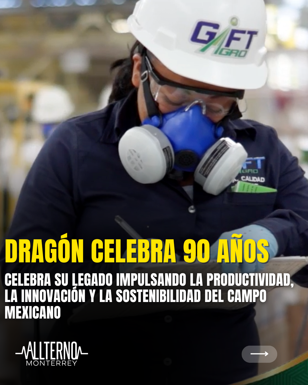 Dragón celebra 90 años fortaleciendo la productividad, sostenibilidad e innovación del campo mexicano