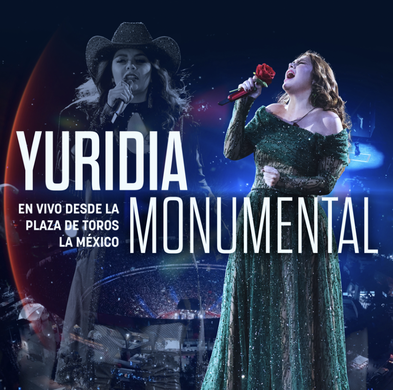 Yuridia hace historia con MONUMENTAL (En Vivo Desde la Plaza de Toros La México): un disco épico que celebra su voz, su público y su legado