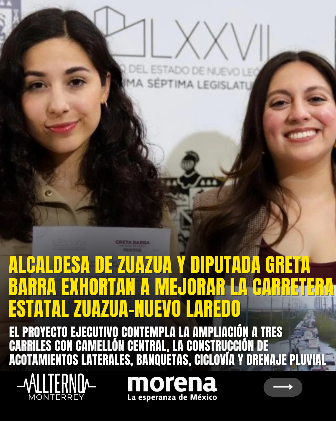 ALCALDESA DE ZUAZUA Y DIPUTADA GRETA BARRA EXHORTAN A MEJORAR LA CARRETERA ESTATAL ZUAZUA–NUEVO LAREDO