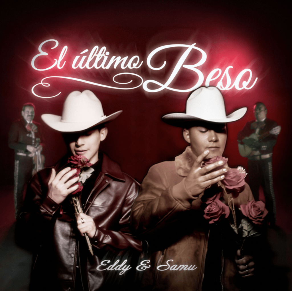 Eddy Valenzuela y Samu Macías honran a Joan Sebastian y Vicente Fernández con una renovada versión de “El Último Beso”