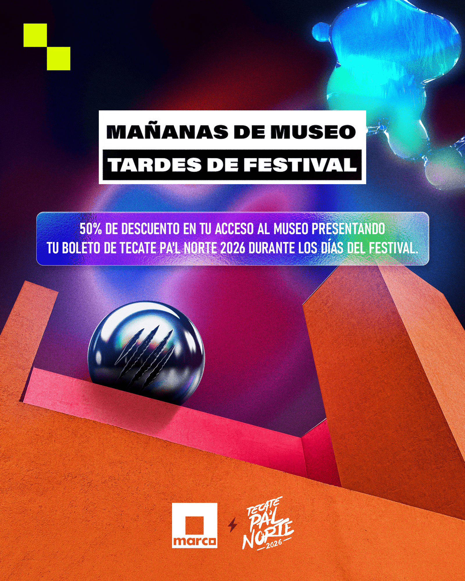 MARCO y Tecate Pa’l Norte 2026 unen arte y música con una alianza histórica en Monterrey