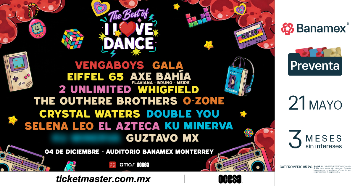 ¡I LOVE DANCE llega por primera vez a Monterrey con un cartel lleno de leyendas del eurodance!