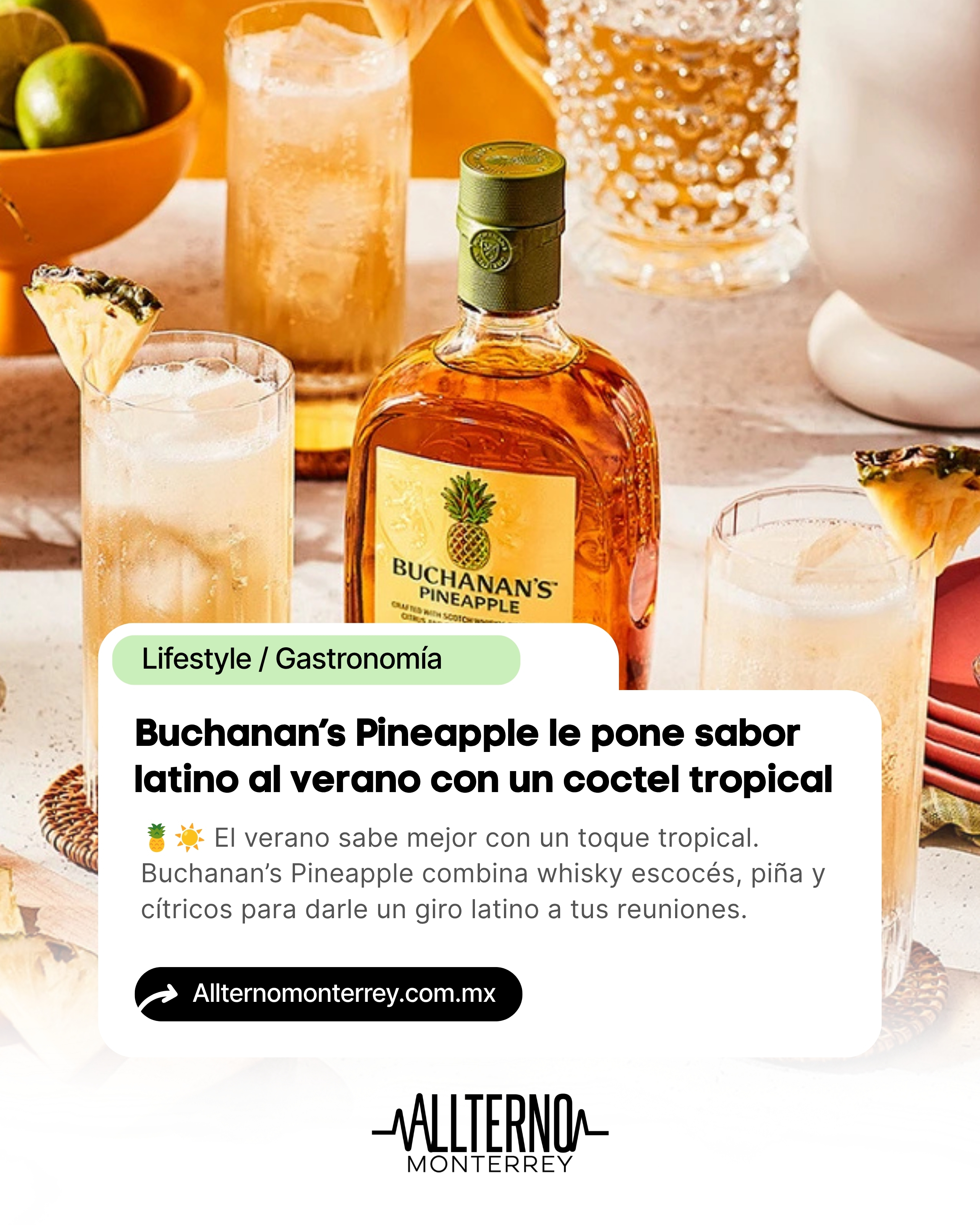 Buchanan’s Pineapple: el verano tiene todo el sabor latino
