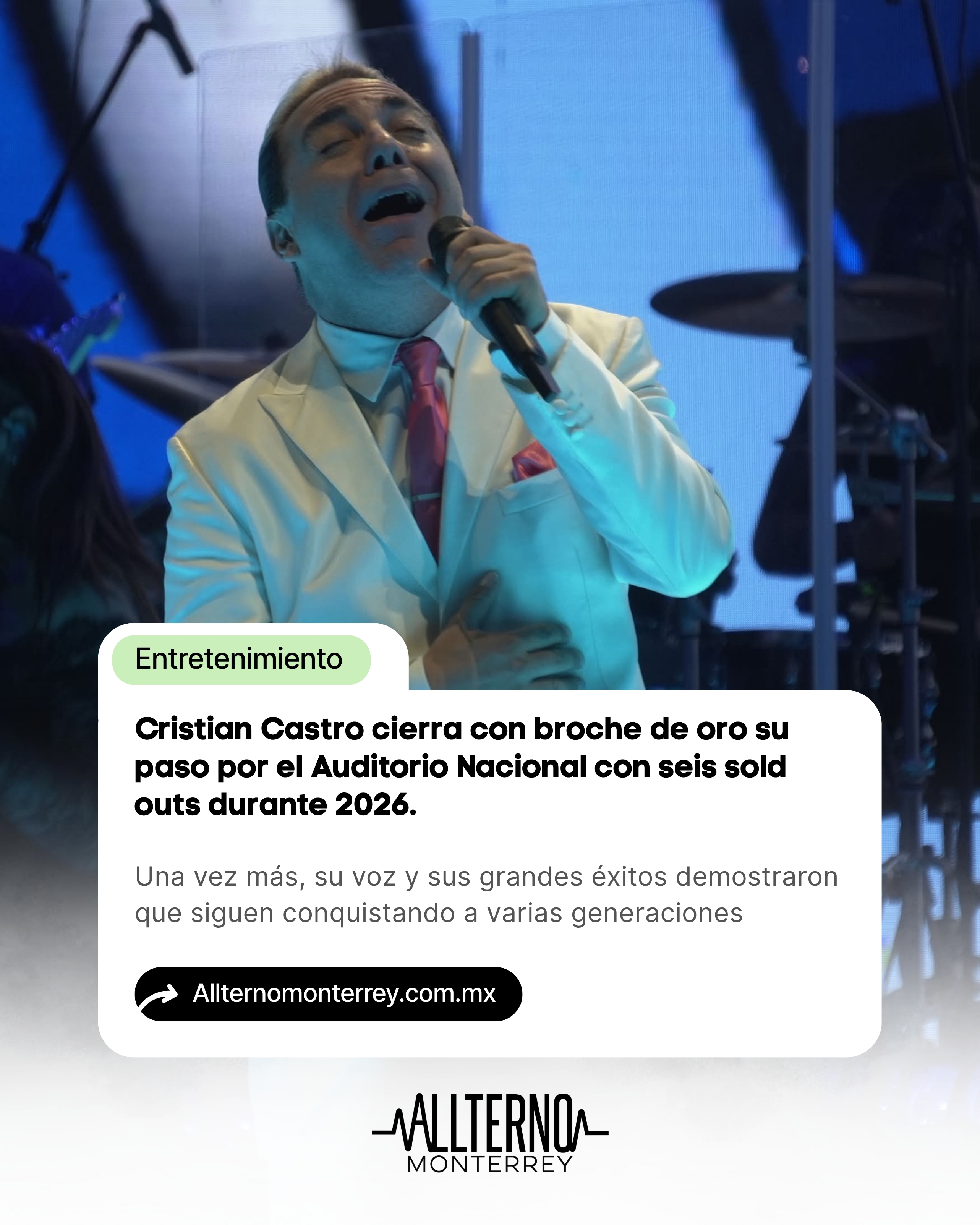 Cristian Castro cierra con broche de oro su paso por el Auditorio Nacional con seis llenos totales