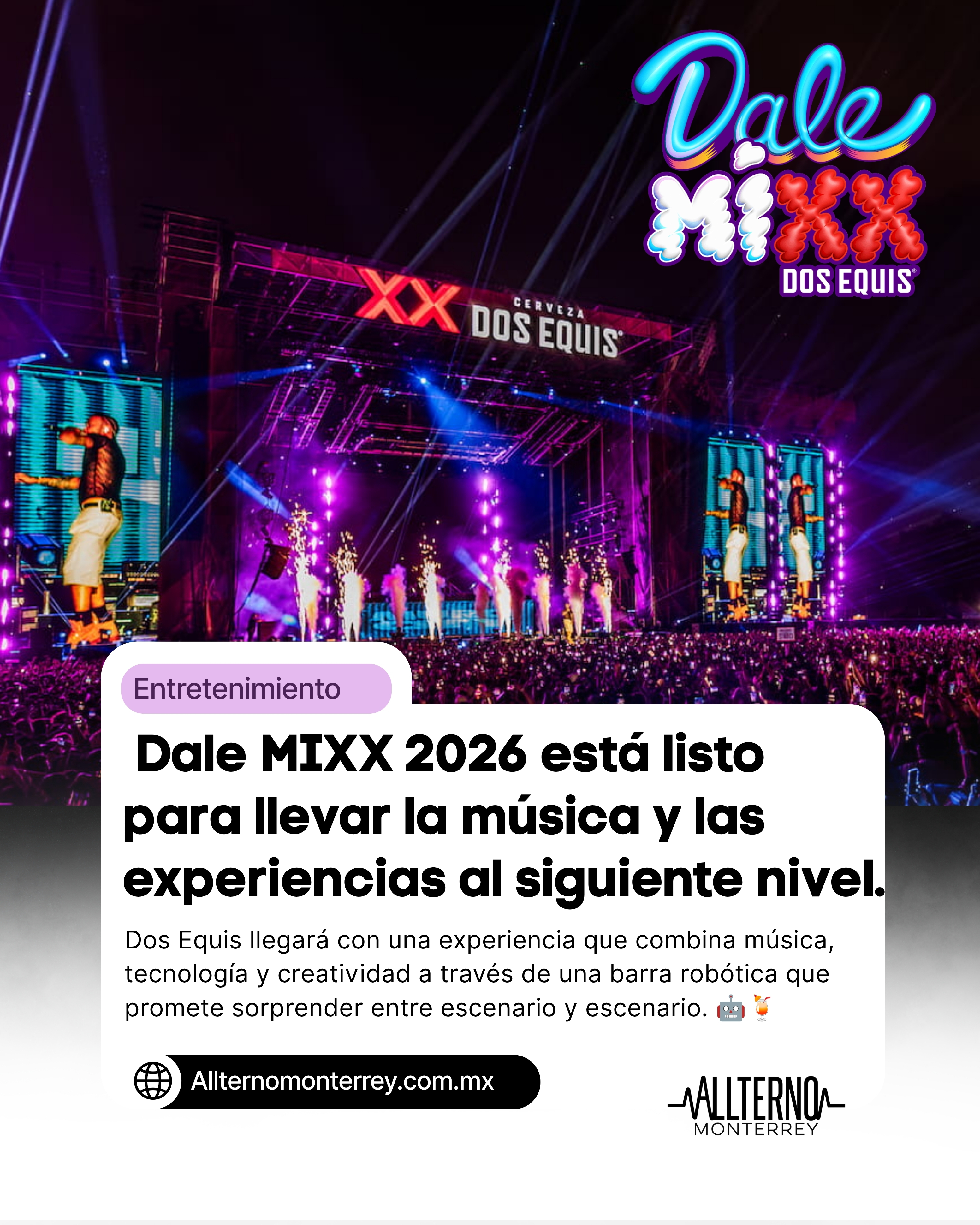 Dale MIXX 2026: Dos Equis apuesta por experiencias que van más allá de la música