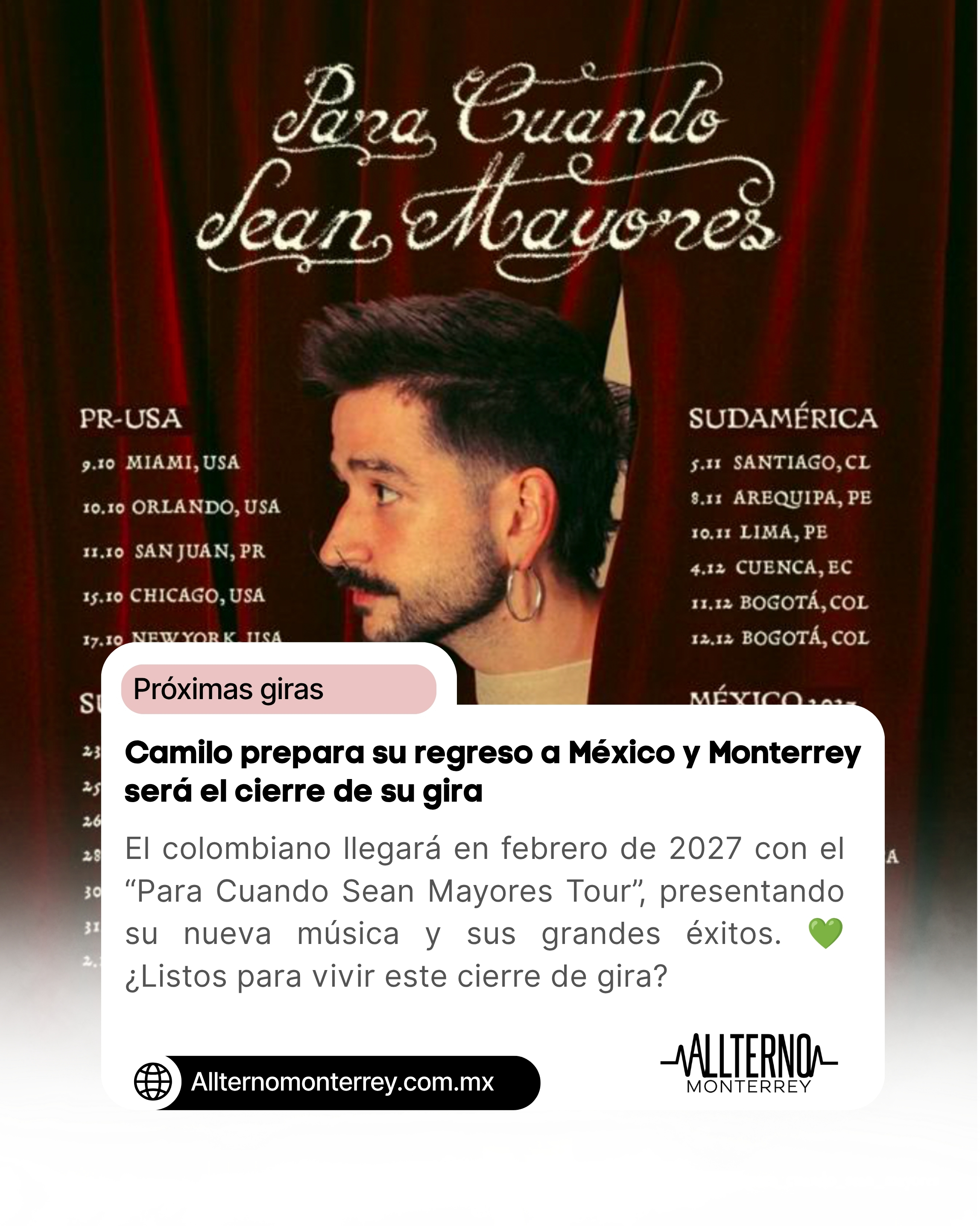 Camilo prepara su regreso a México y Monterrey será el cierre de su gira