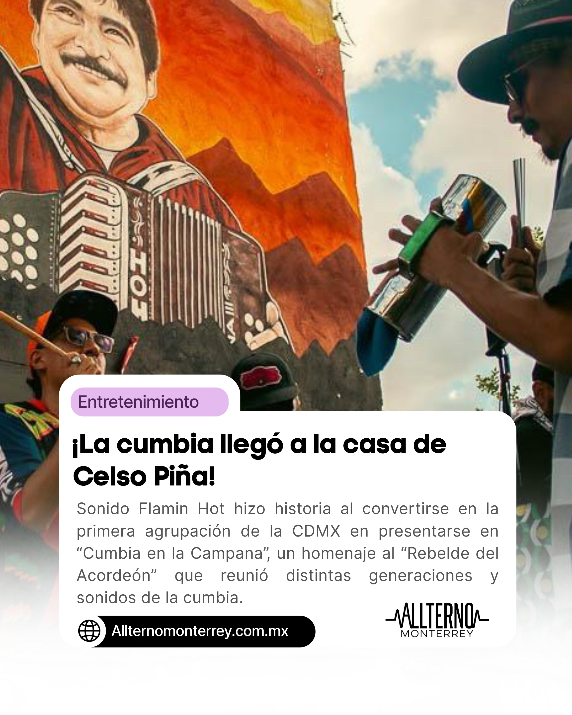 “Cumbia en la Campana”: Sonido Flamin Hot lleva la cumbia chilanga a la casa de Celso Piña