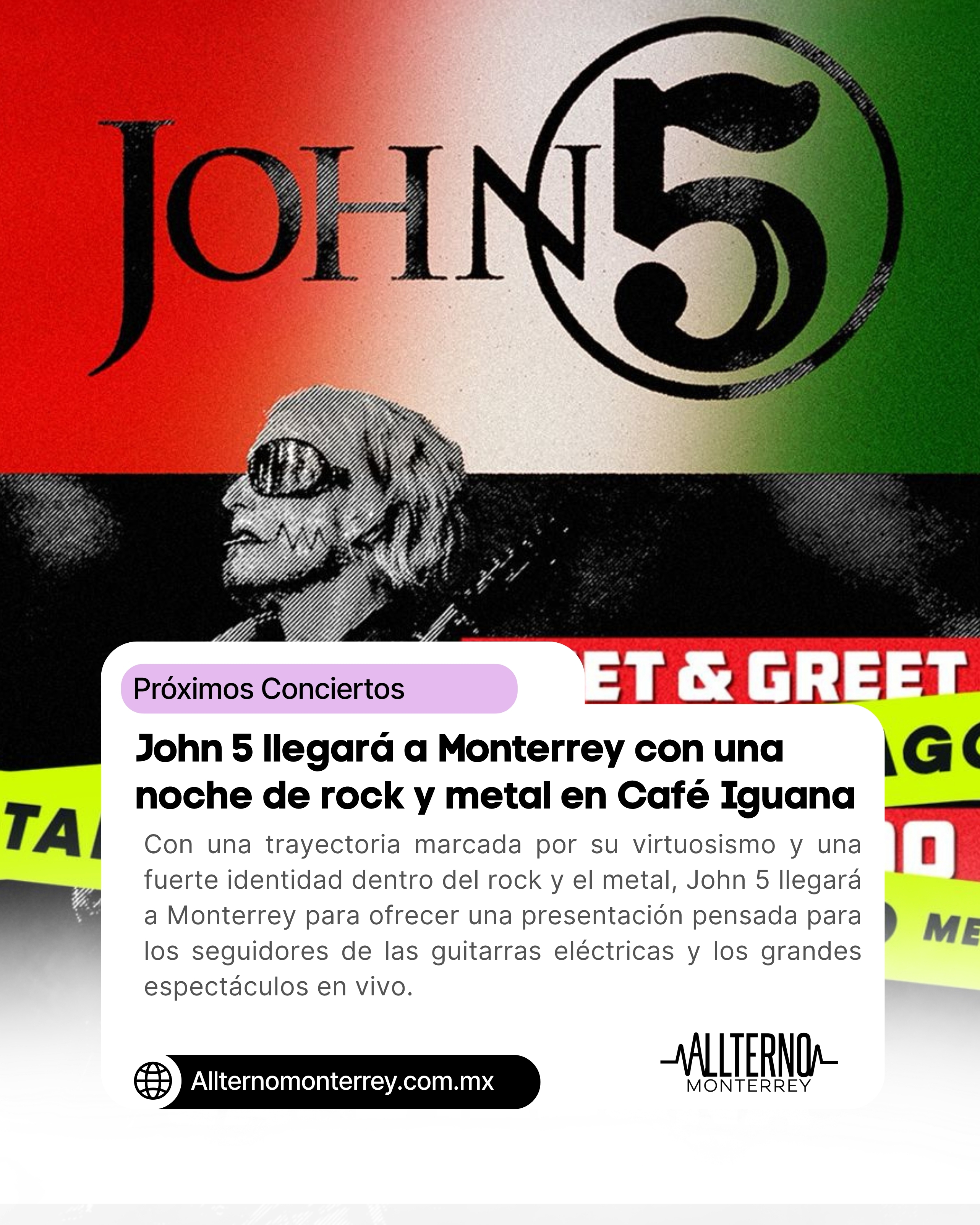 John 5 llegará a Monterrey con una noche de rock y metal en Café Iguana
