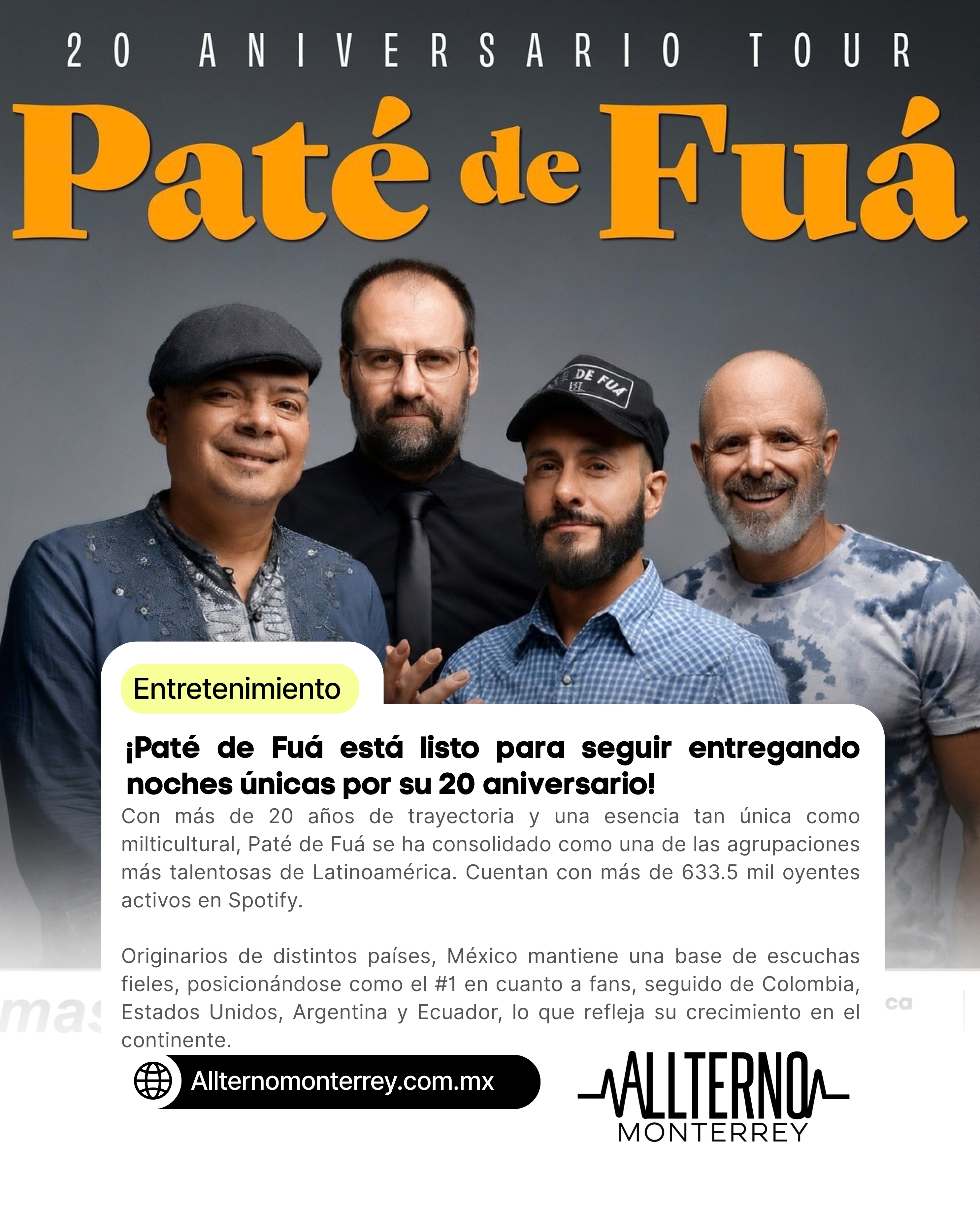 Paté de Fuá celebra 20 años de trayectoria con concierto en Monterrey