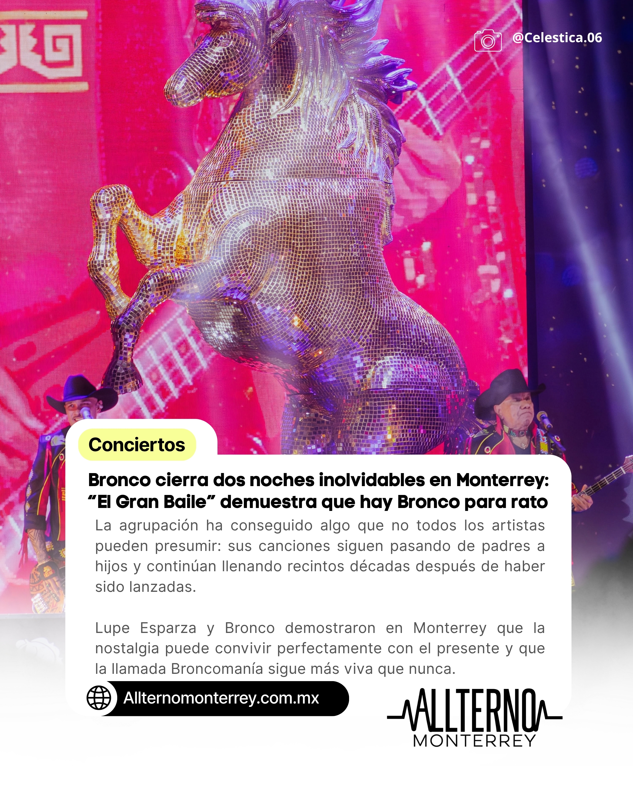 Bronco cierra dos noches inolvidables en Monterrey: “El Gran Baile” demuestra que hay Bronco para rato