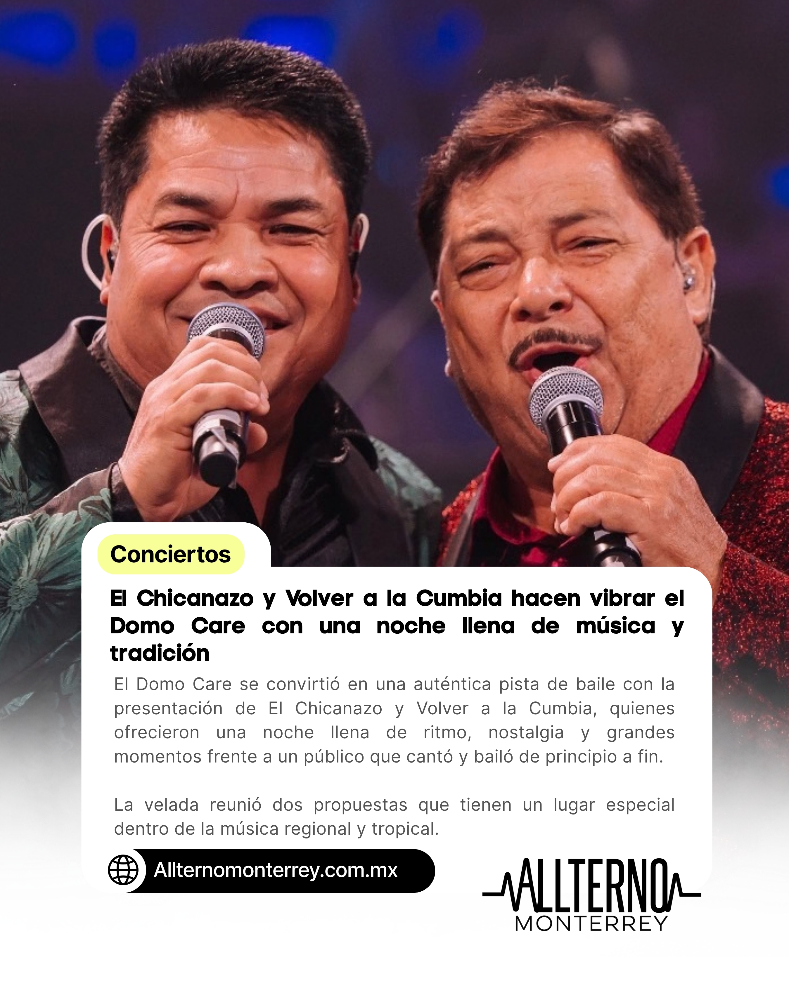 El Chicanazo y Volver a la Cumbia hacen vibrar el Domo Care con una noche llena de música y tradición